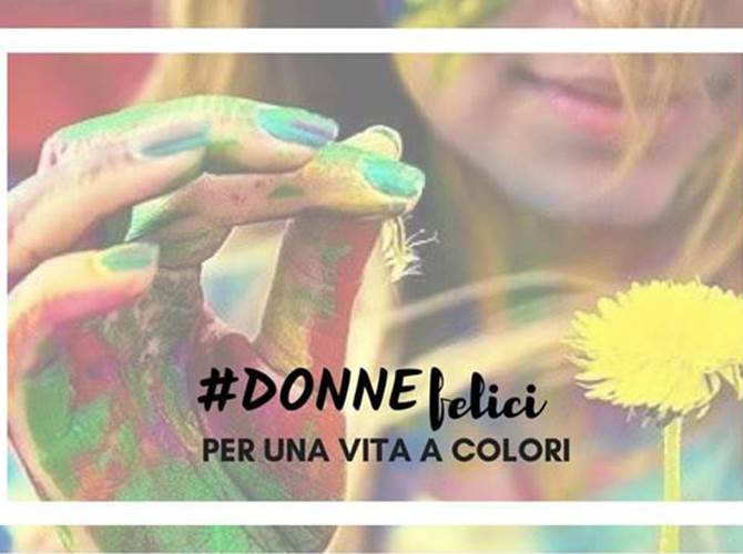 #DONNEfelici Per una Vita a Colori! #GIORNIfelici® è un modello culturale rivoluzionario per allenarsi alla resilienza, liberare i propri desideri e vivere al meglio la quotidianità nonostante le difficoltà. Con il contributo della Provincia Autonoma di Trento e grazie alla collaborazione dell'associazione Donne in cooperazione e delle cooperative Forchetta e Rastrello e Samuele, verrà realizzato il laboratorio #DONNEfelici per ogni donna che desidera portare più benessere nella propria vita