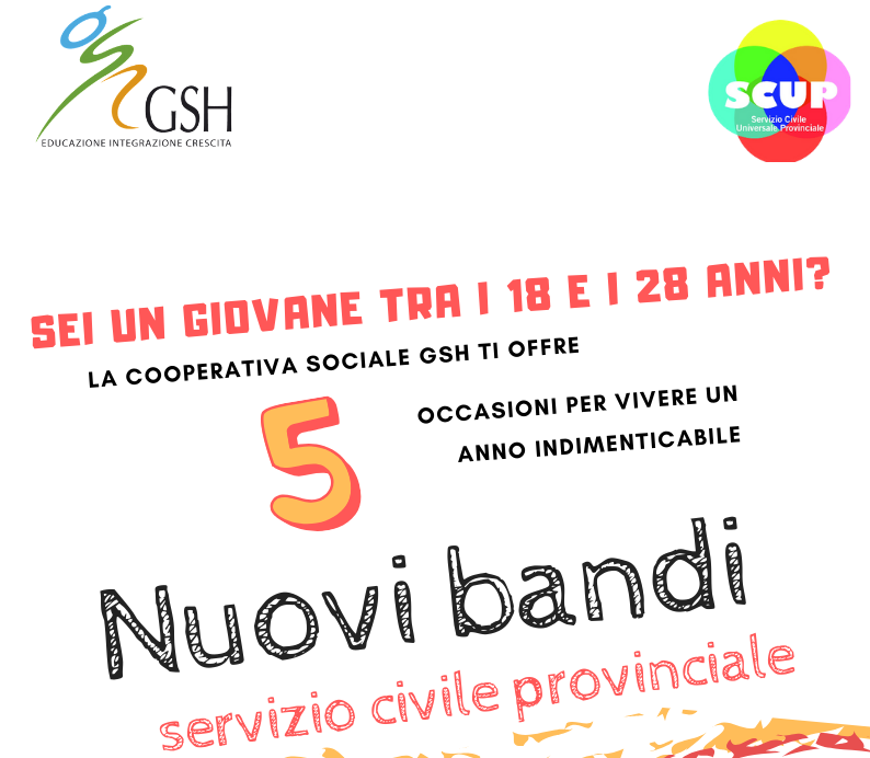 La cooperativa sociale Gsh offre a 5  giovani, dai 18 ai 28 anni compiuti, la possibilità di partecipare al Servizio Civile Universale Provinciale.