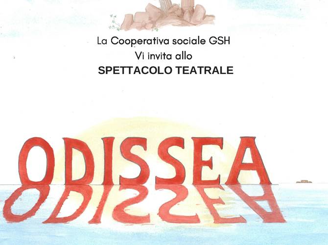 Gsh porta in scena “L’Odissea” Si ripete anche quest’anno, l’appuntamento a teatro con uno spettacolo teatrale “epico “che verrà messo in scena da utenti e educatori della Cooperativa sociale GSH: l’Odissea.